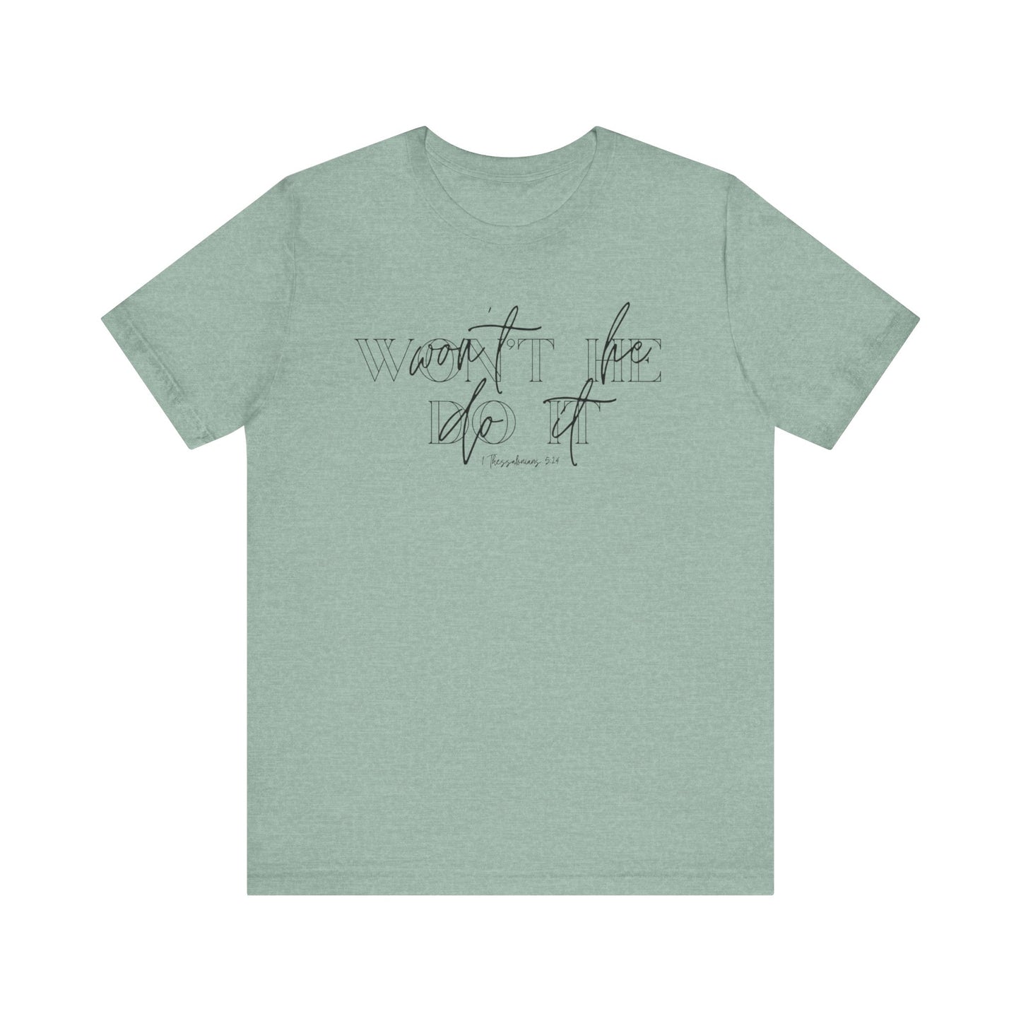 Won’t He Tee