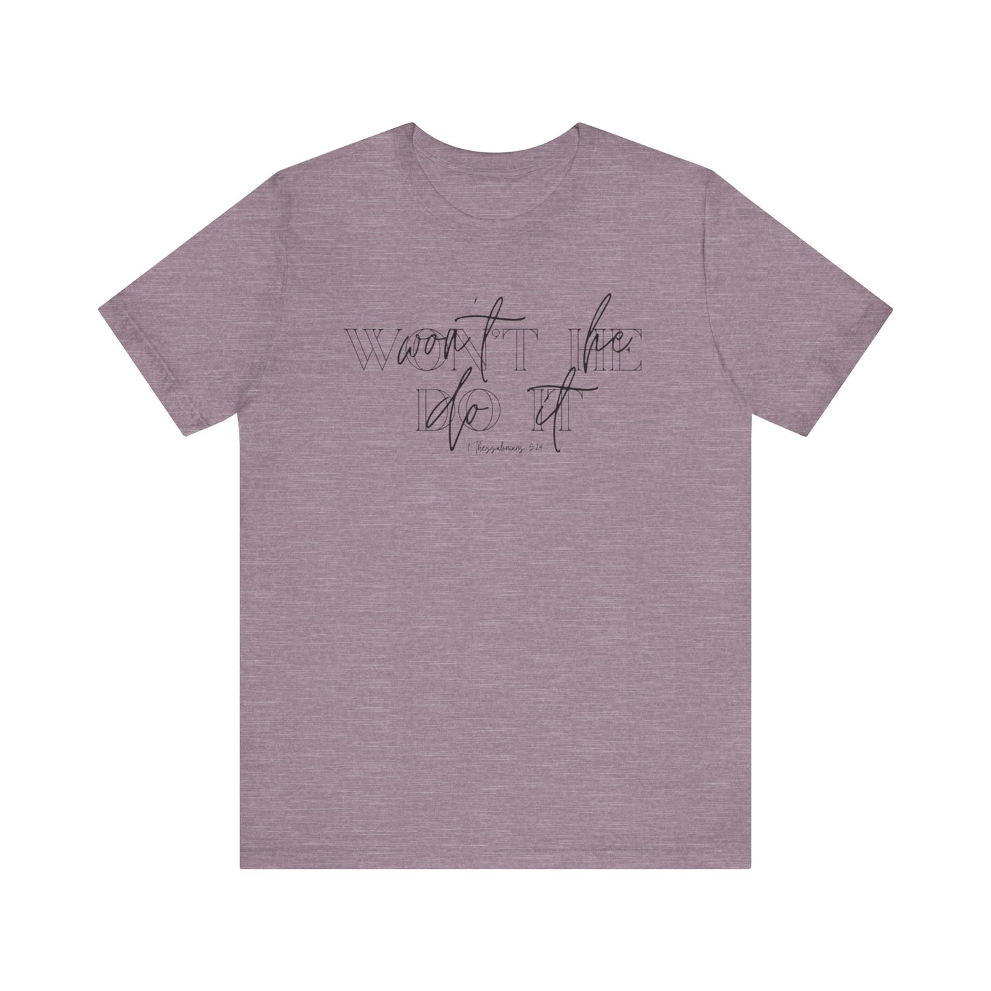 Won’t He Tee