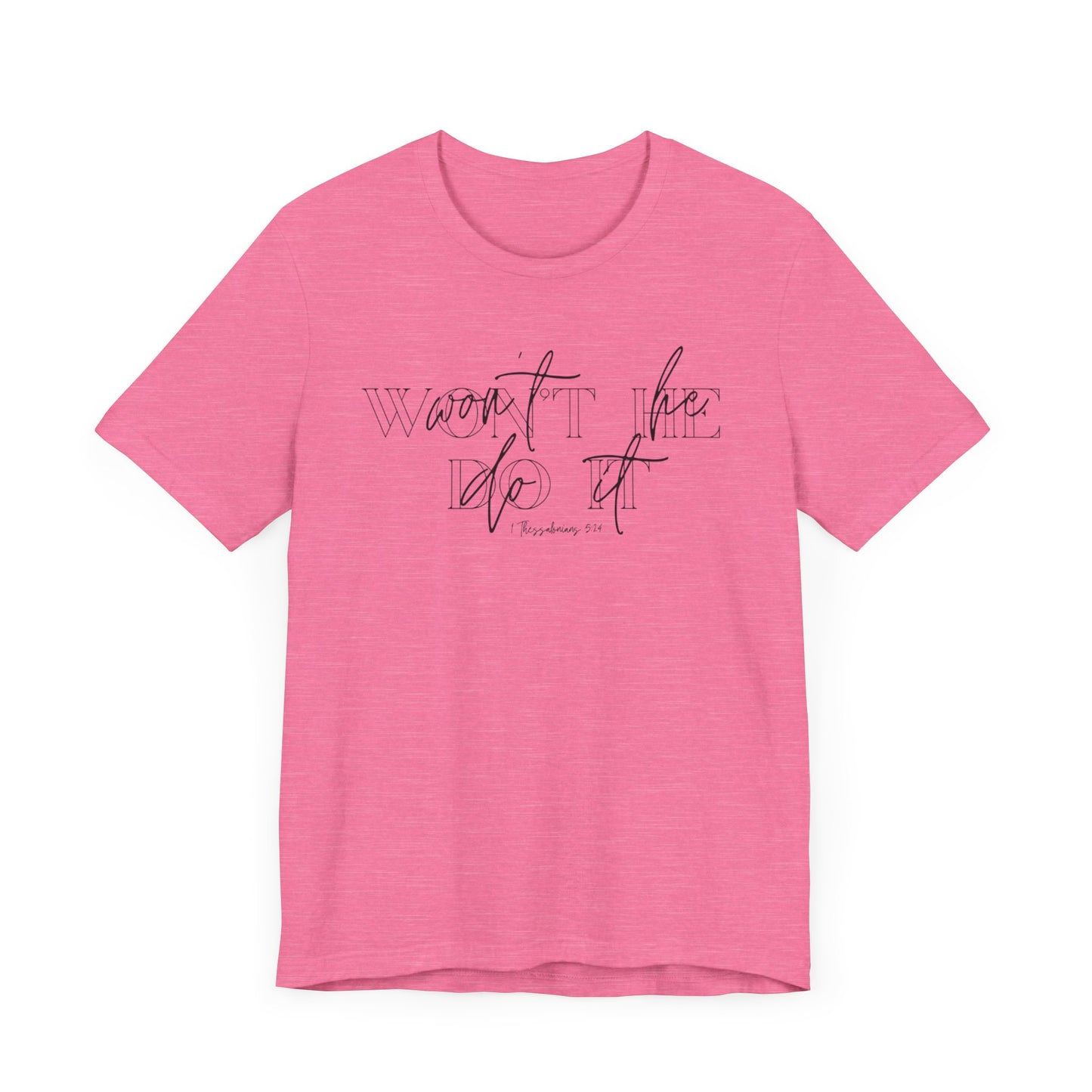Won’t He Tee