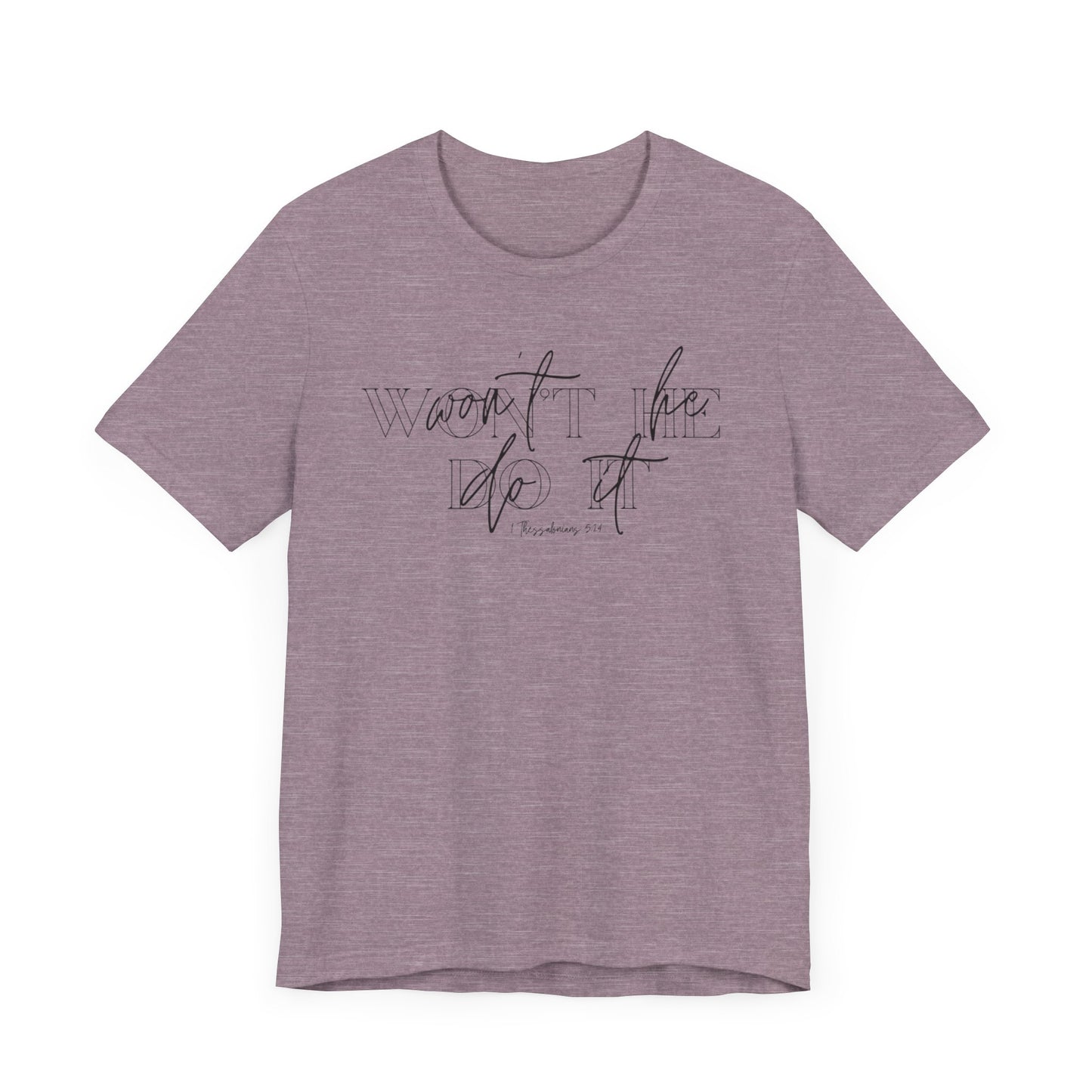 Won’t He Tee