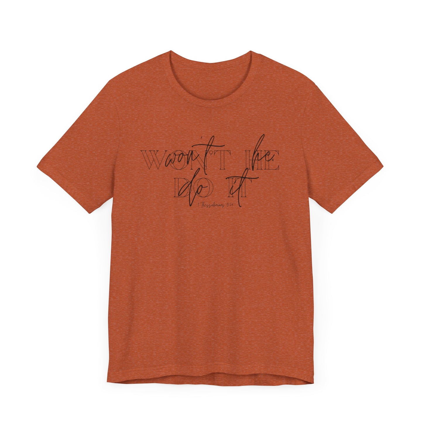 Won’t He Tee