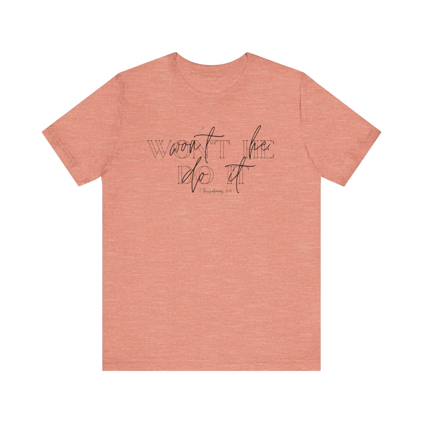 Won’t He Tee