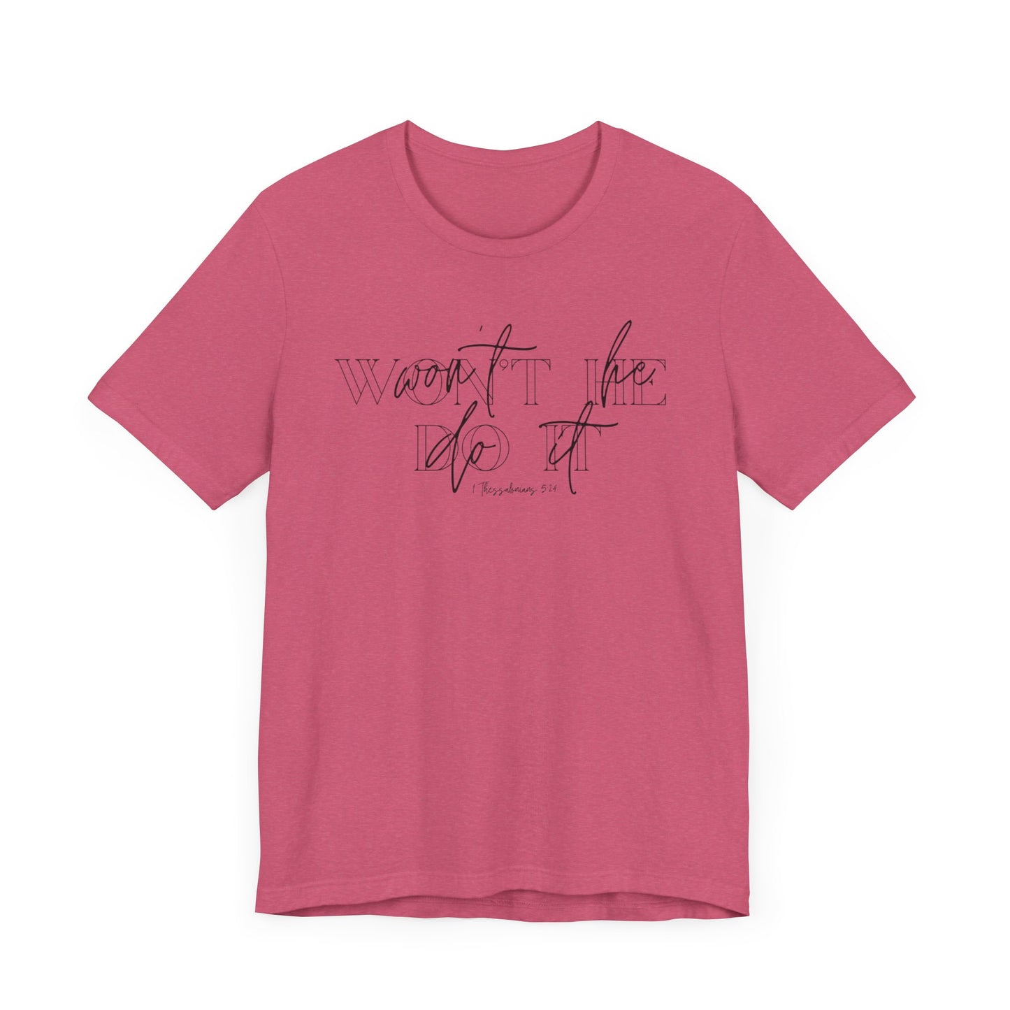 Won’t He Tee